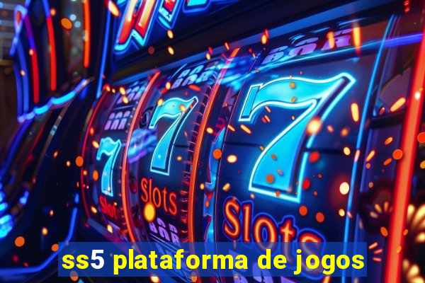 ss5 plataforma de jogos